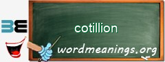 WordMeaning blackboard for cotillion